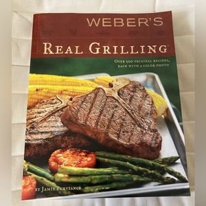 Weber's Real Grilling by Jamie Purviance